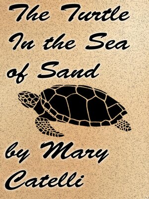 cover image of The Turtle in the Sea of Sand